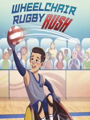 cover image of Wheelchair Rugby Rush